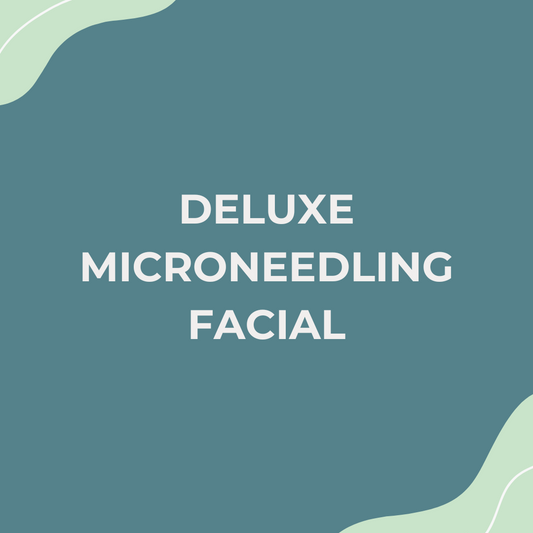 Deluxe Microneedling