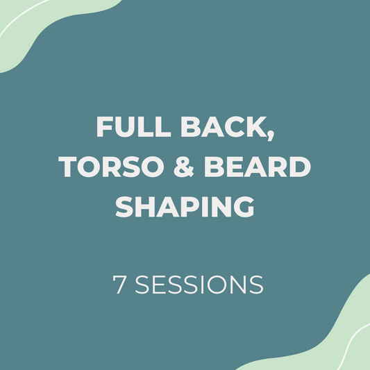 Full Back, Torso & Beard Shaping